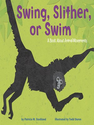 cover image of Swing, Slither, or Swim
